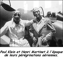 Paul Klein et Henri Martinet à l'époque de leurs pérégrinations aériennes